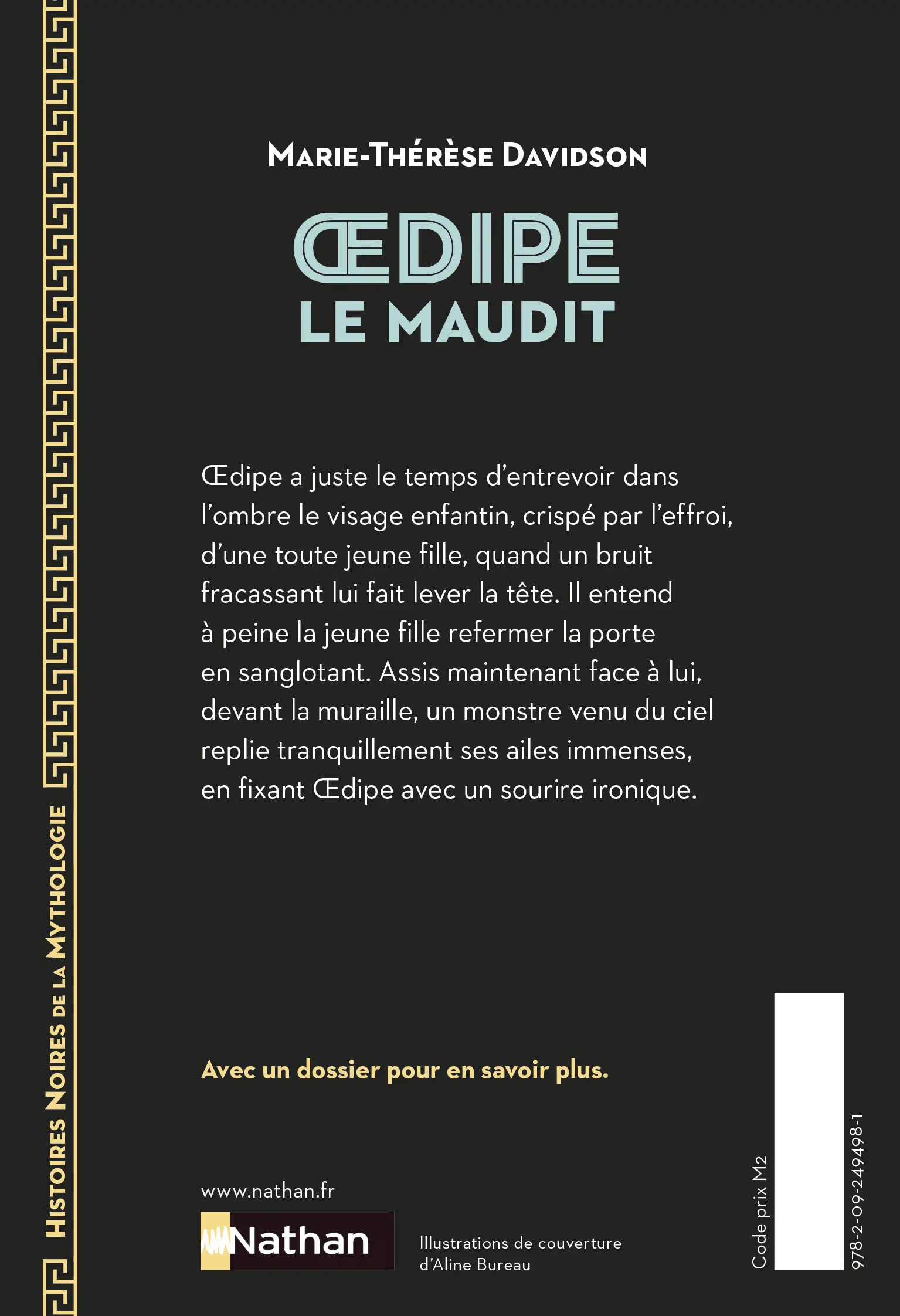 Oedipe le Maudit  - Histoires Noires de la Mythologie - Dès 12 ans - Roman - 9782092495681 - Plat 4