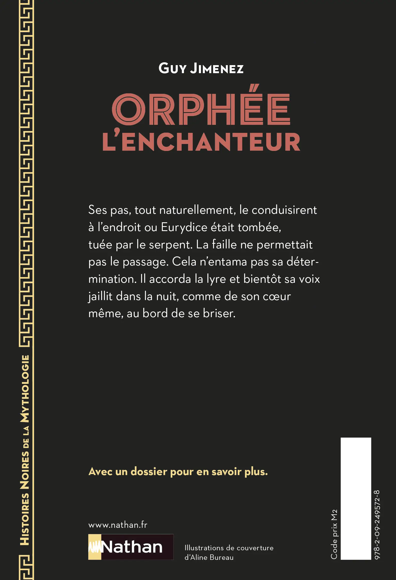 Orphée l'enchanteur - Histoires noires de la Mythologie - Dès 12 ans - Roman - 9782092495728 - Plat 4