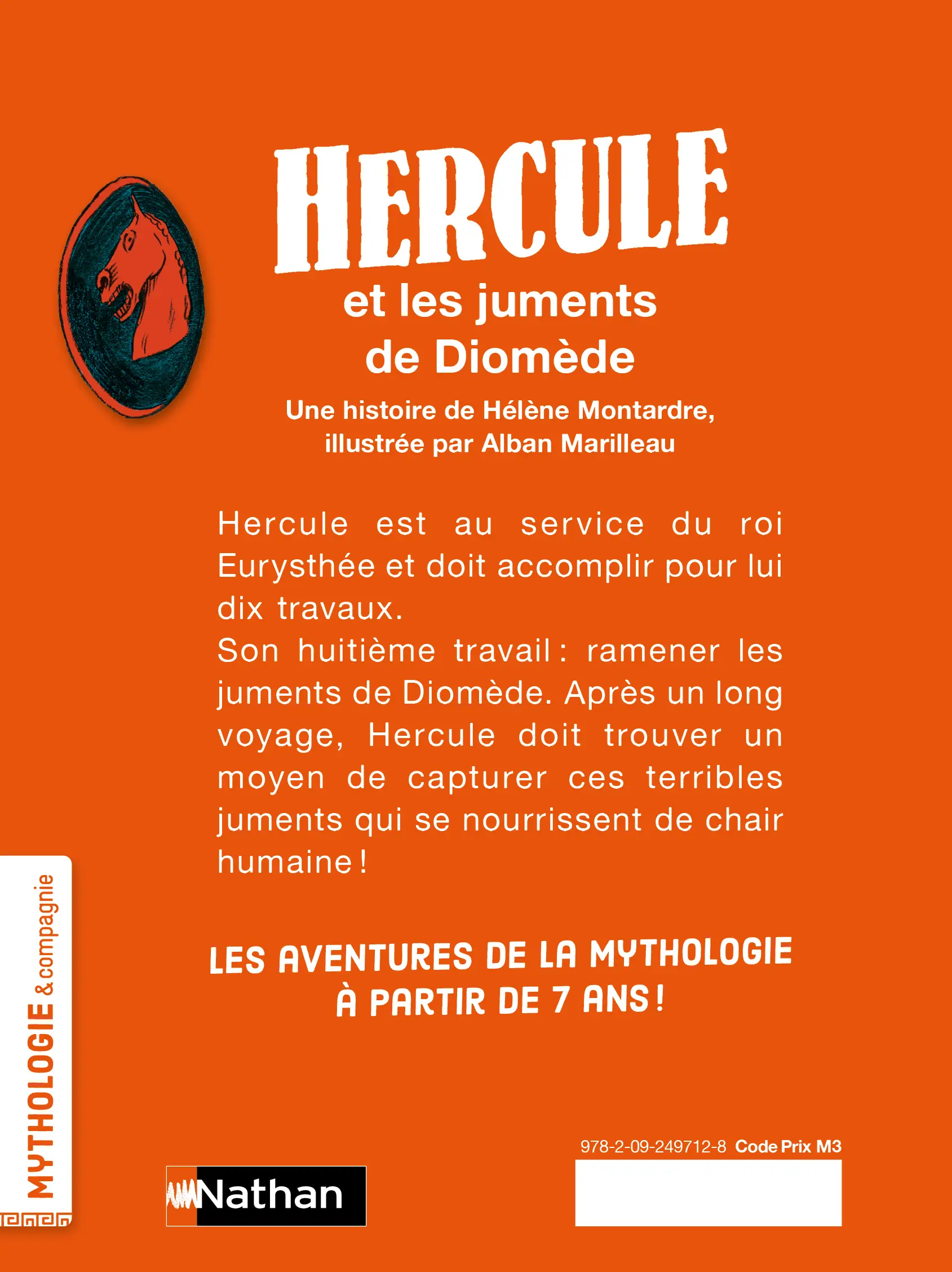 Hercule et les juments de Diomède - Mythologie & Cie - Dès 7 ans - Roman - 9782092497128 - Plat 4
