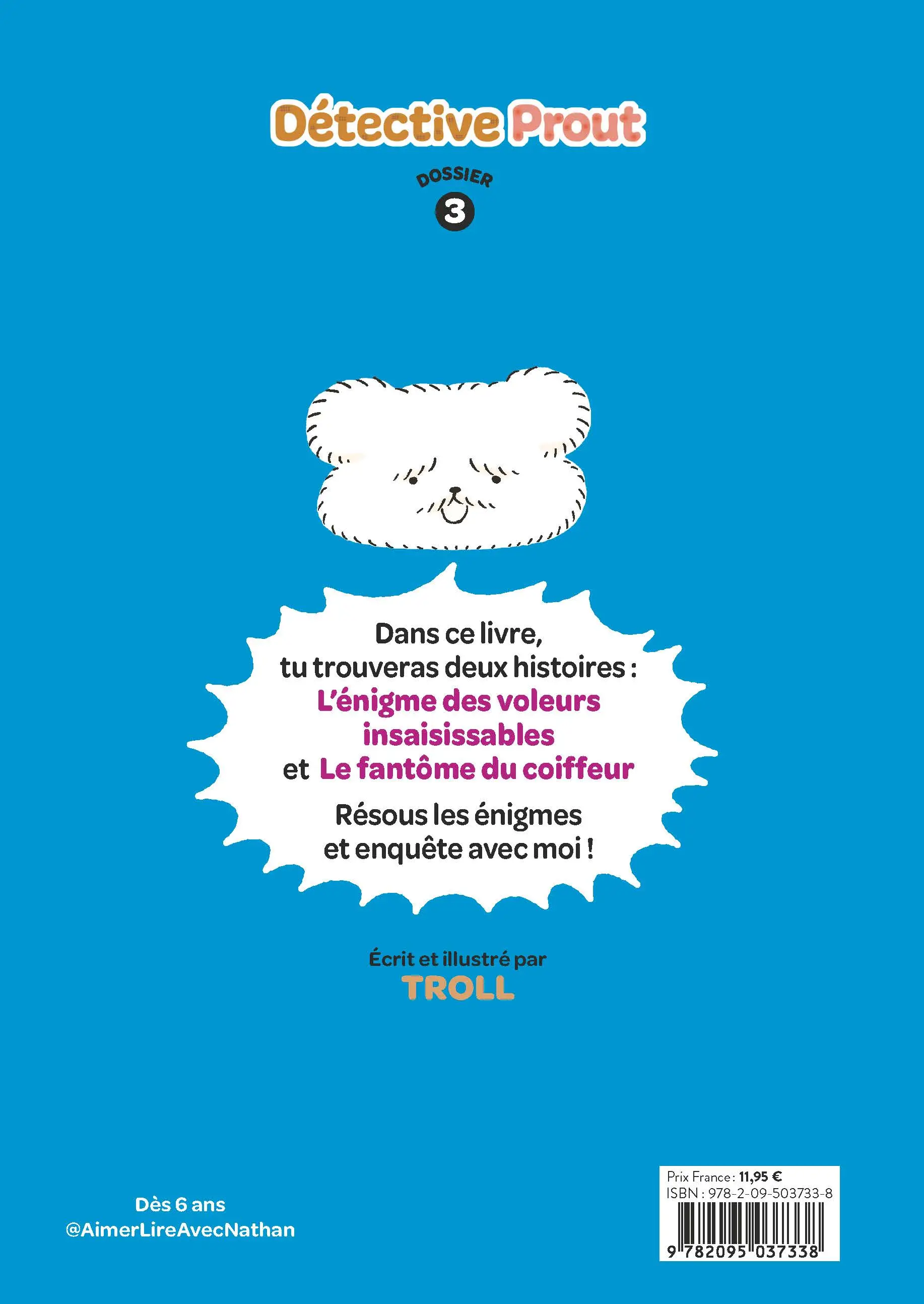 Détective Prout - Tome 3 : L'énigme des voleurs insaisissables - un roman-jeu au style manga et kawaï à découvrir dès 7 ans - Roman - 9782095037338 - Plat_4