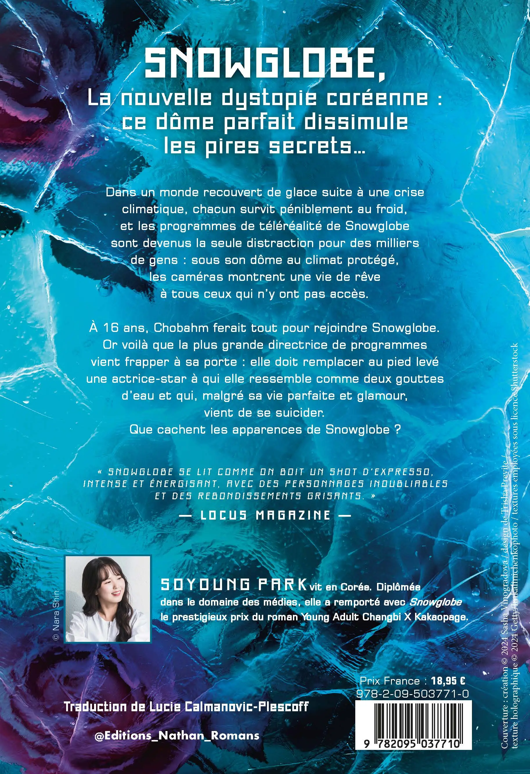Snowglobe - Et vous, êtes-vous prêt à offrir votre vie aux caméras - Une dystopie coréenne page-turner pleine de rebondissements - Roman - 9782095037710 - Plat_4