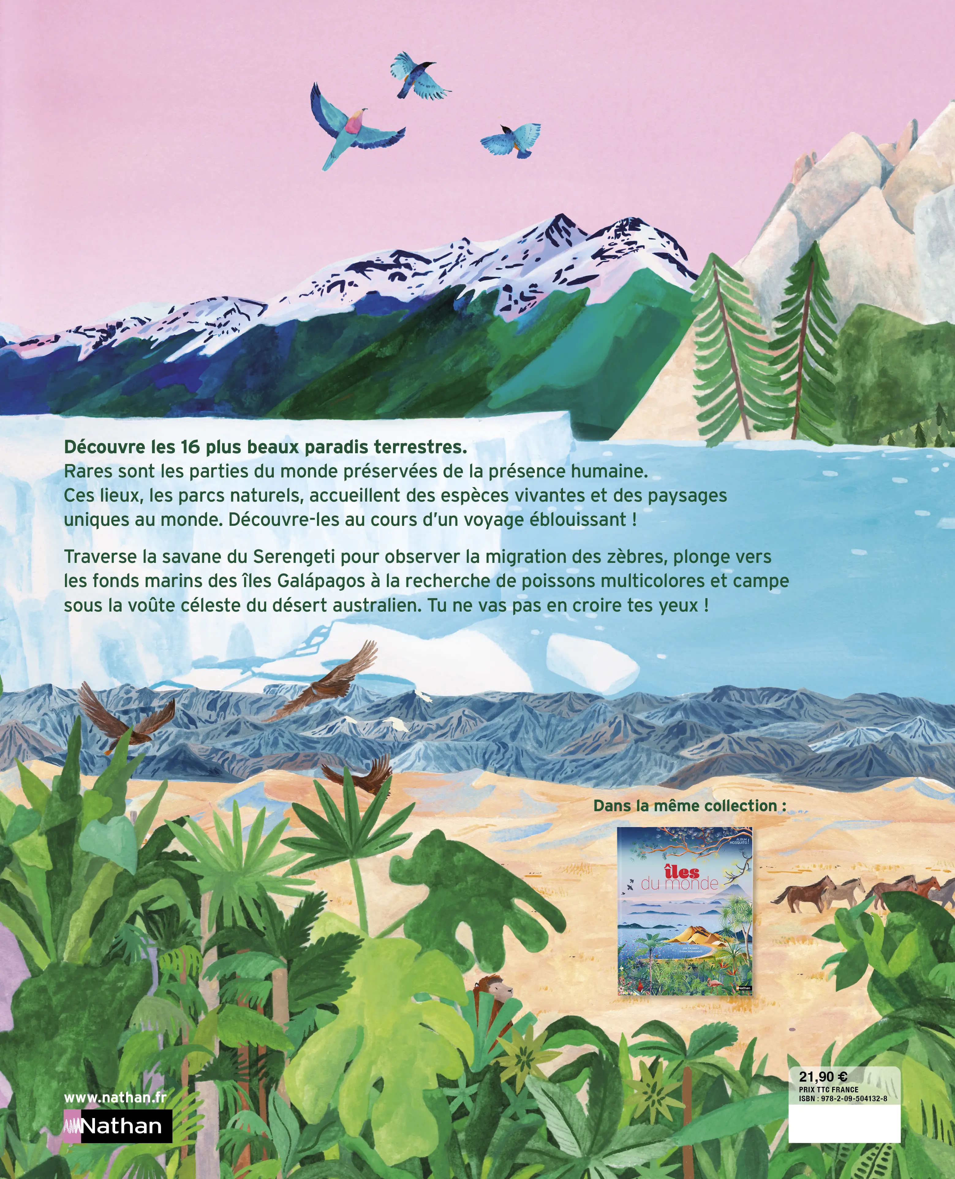 Parcs Naturels du Monde - Guide des Plus Beaux Sanctuaires de la Nature dès 7 ans - Livre documentaire - 9782095041328 - Plat 4