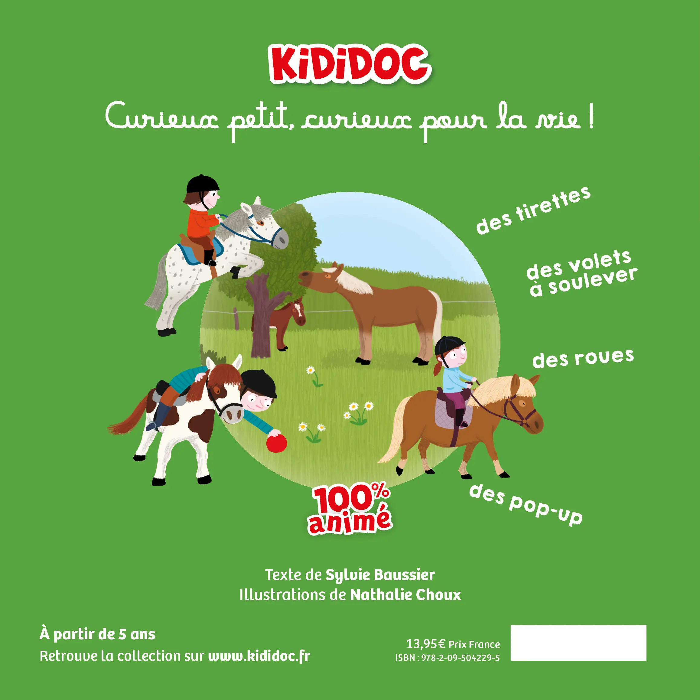 Kididoc : Chevaux et poneys -  Livre documentaire animé - Dès 5 ans - Livre documentaire - 9782095042295 - Plat 4