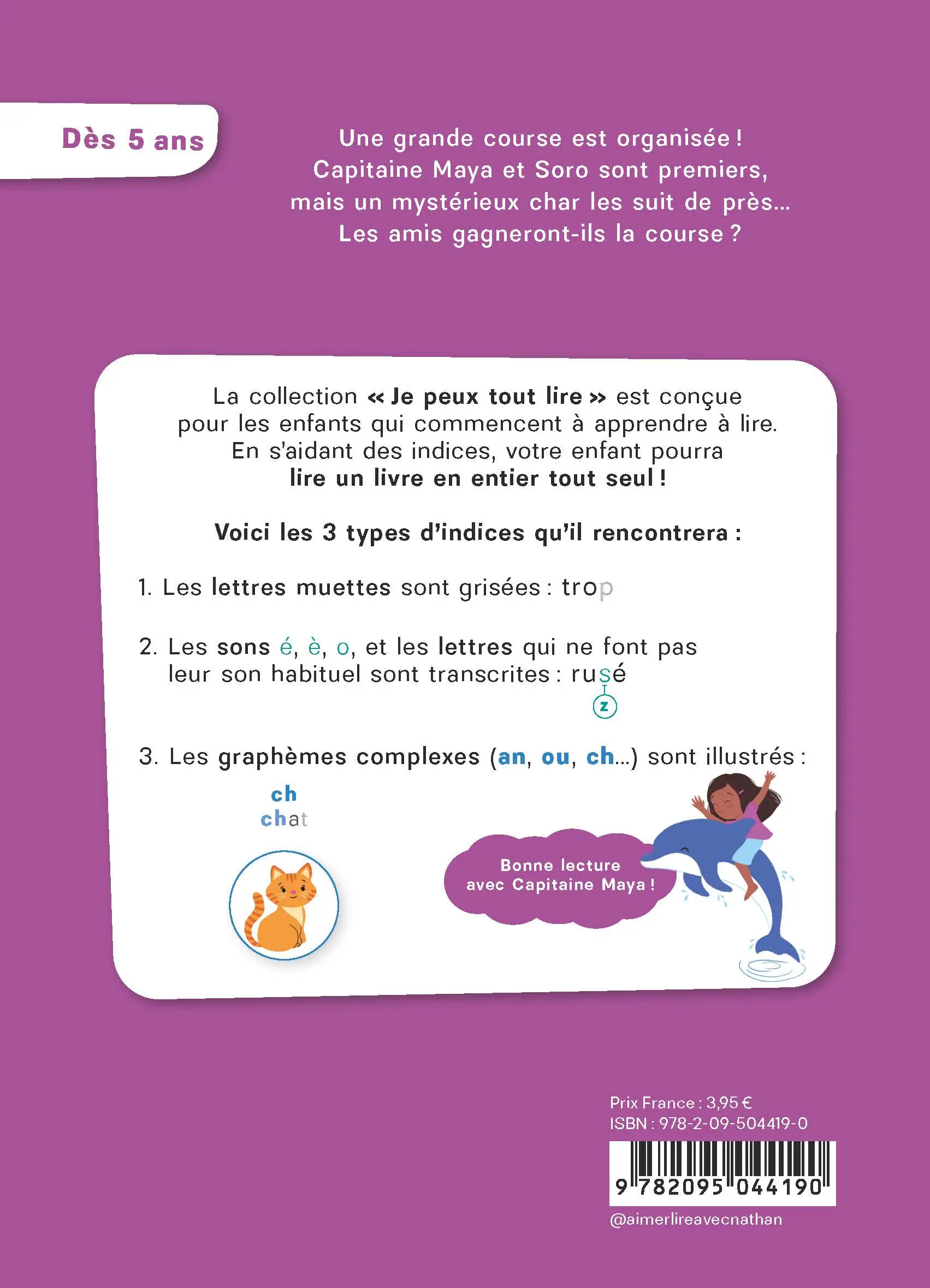 Je peux tout lire avec Capitaine Maya - La grande course - Roman - 9782095044190 - Plat 4