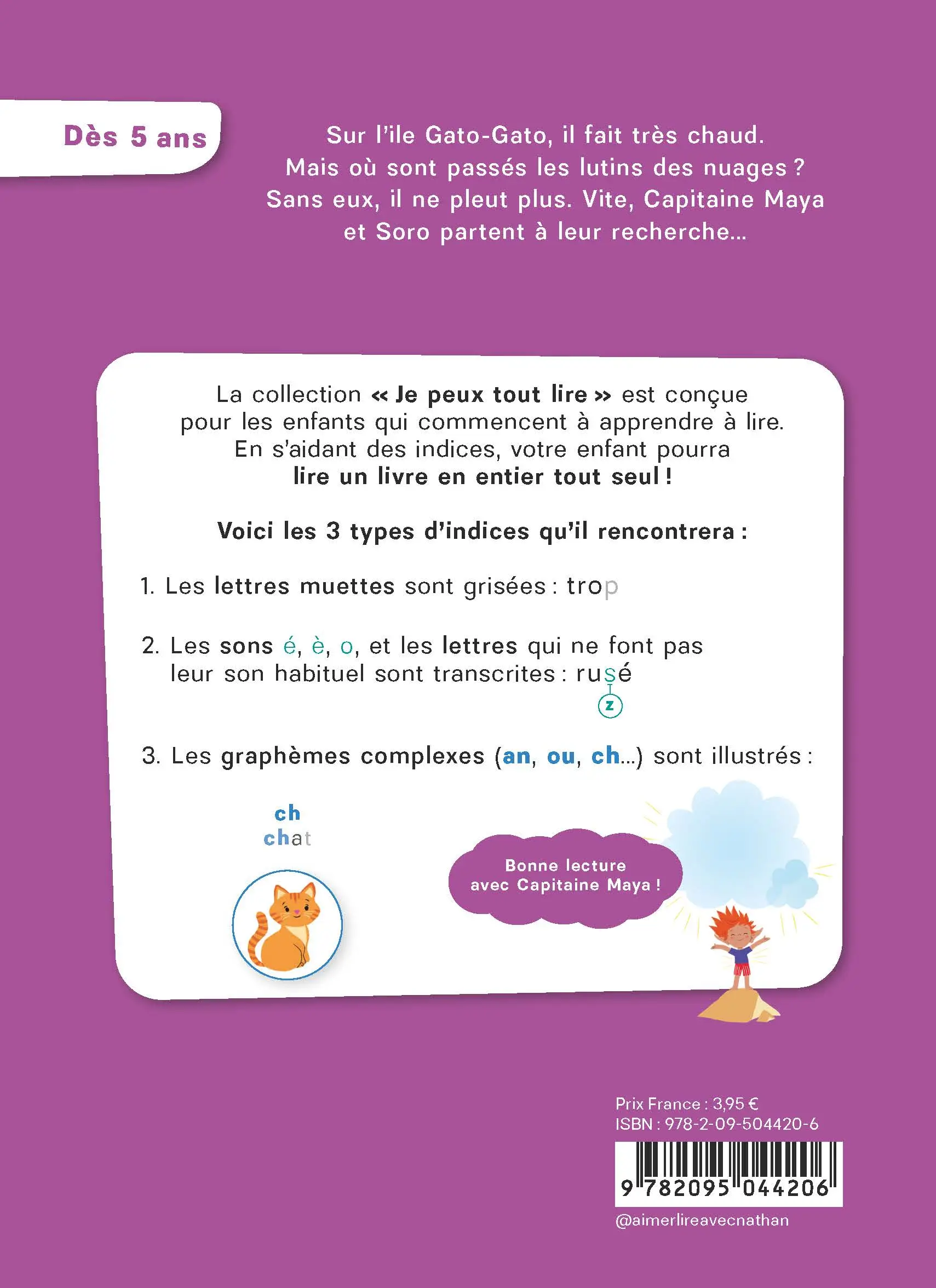 Je peux tout lire avec Capitaine Maya - Les lutins des nuages - Dès 5 ans - Roman - 9782095044206 - Plat 4