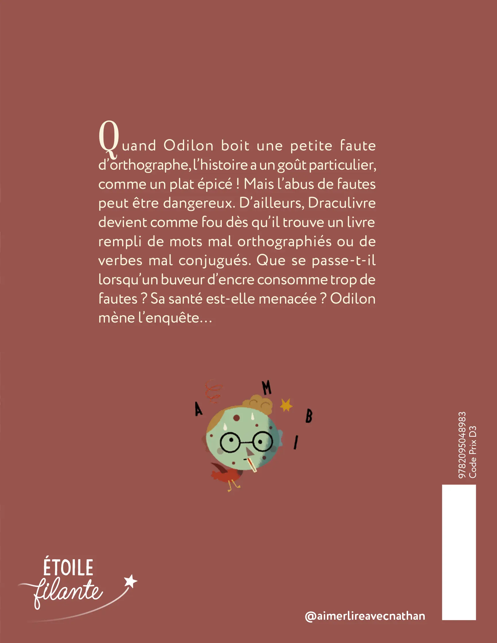 Le buveur d'encre, le buveur de fautes d'orthographe - Roman Fantastique illustré de 7 à 11 ans - Roman - 9782095048990 - Plat 4
