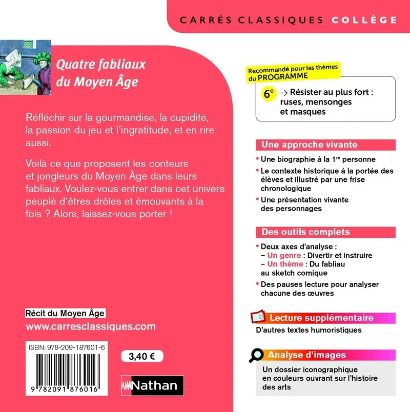 Quatre fabliaux du Moyen-Age - Anonyme - Edition pédagogique Collège - Carrés classiques Nathan - Livre parascolaire - 9782091876016 - plat4