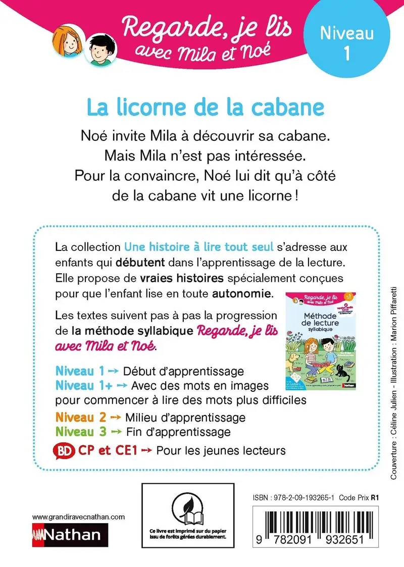 Regarde, je lis avec Noé et Mila - Lecture CP - Niveau 1 - La licorne de la cabane  - Roman - 9782091932651 - Couverture verso