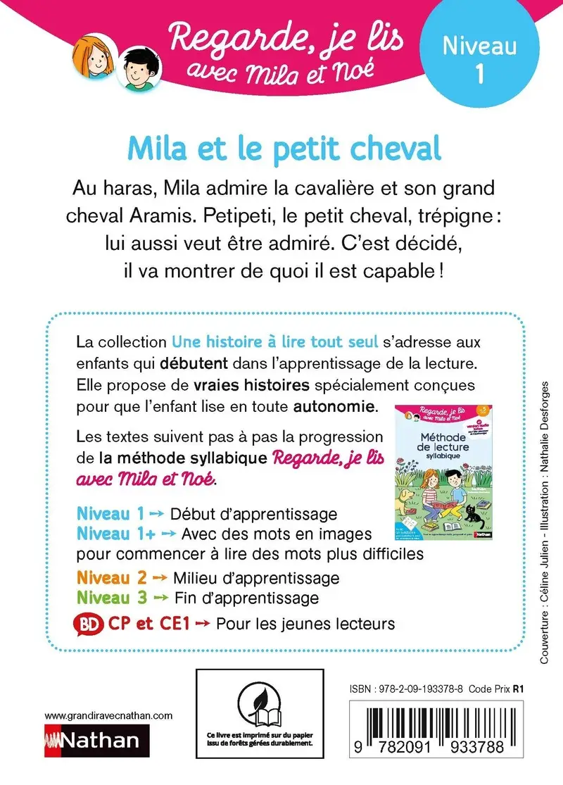 Regarde je lis avec Noé et Mila - Lecture CP - Niveau 1 - Mila et le petit cheval - Dès 5 ans - Roman - 9782091933788 - Couverture verso