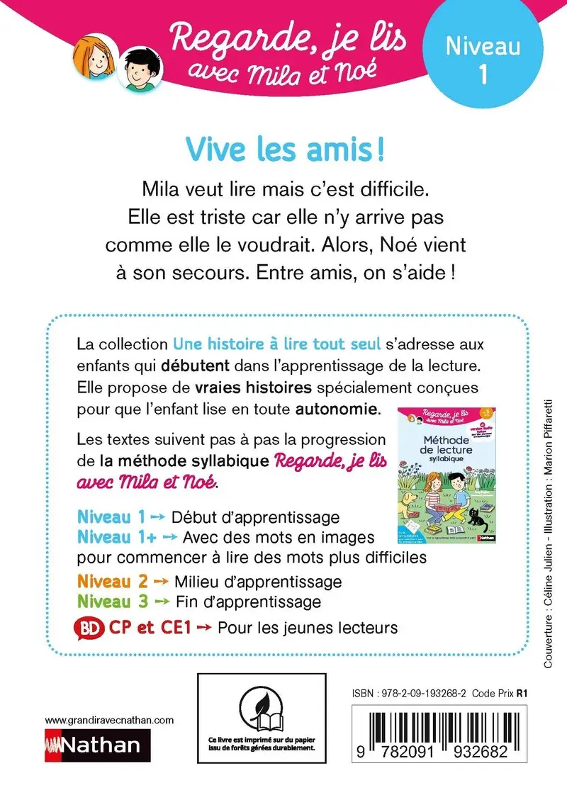 Regarde, je lis avec Noé et Mila -  lecture CP -  Niveau 1 - Vive les amis ! - Roman - 9782091932682 - Couverture verso