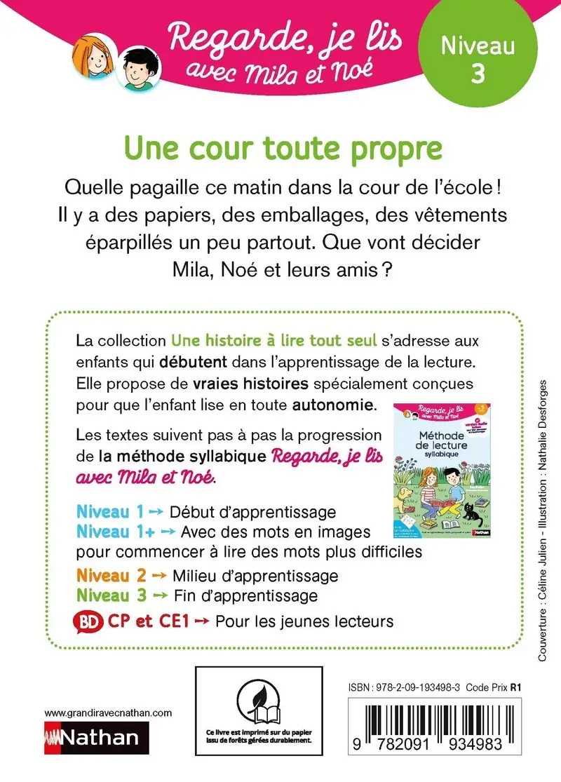 Regarde, je lis avec Noé et Mila - Lecture CP - Niveau 3 - Une cour toute propre - Roman - 9782091934983 - Couverture verso