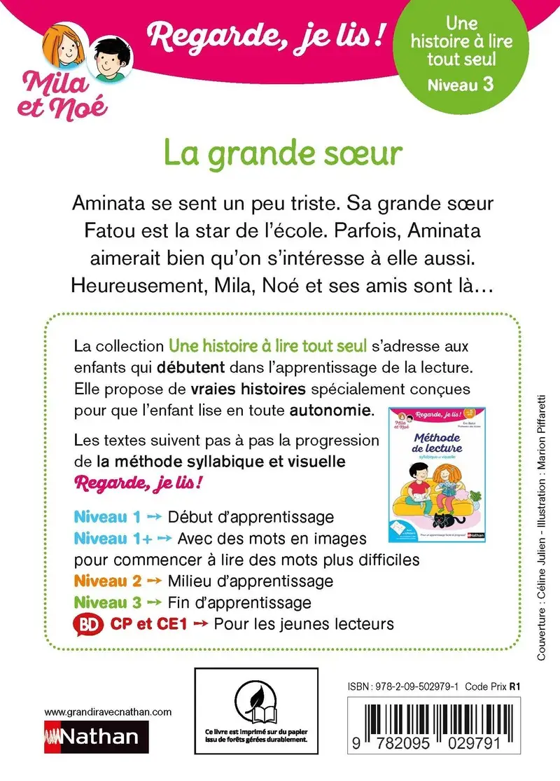 Regarde je lis ! Une histoire à lire tout seul - Mila et Noé, La grande soeur de Jade - Niveau 3 - Dès 5 ans - Roman - 9782095029791 - Couverture verso