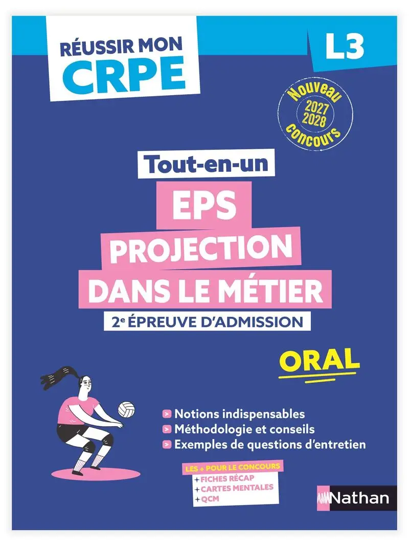 Réussir mon CRPE - EPS et Projection dans le métier Admission concours L3 Oral 2027-2028 - Livre de pédagogie - 9782095071325
