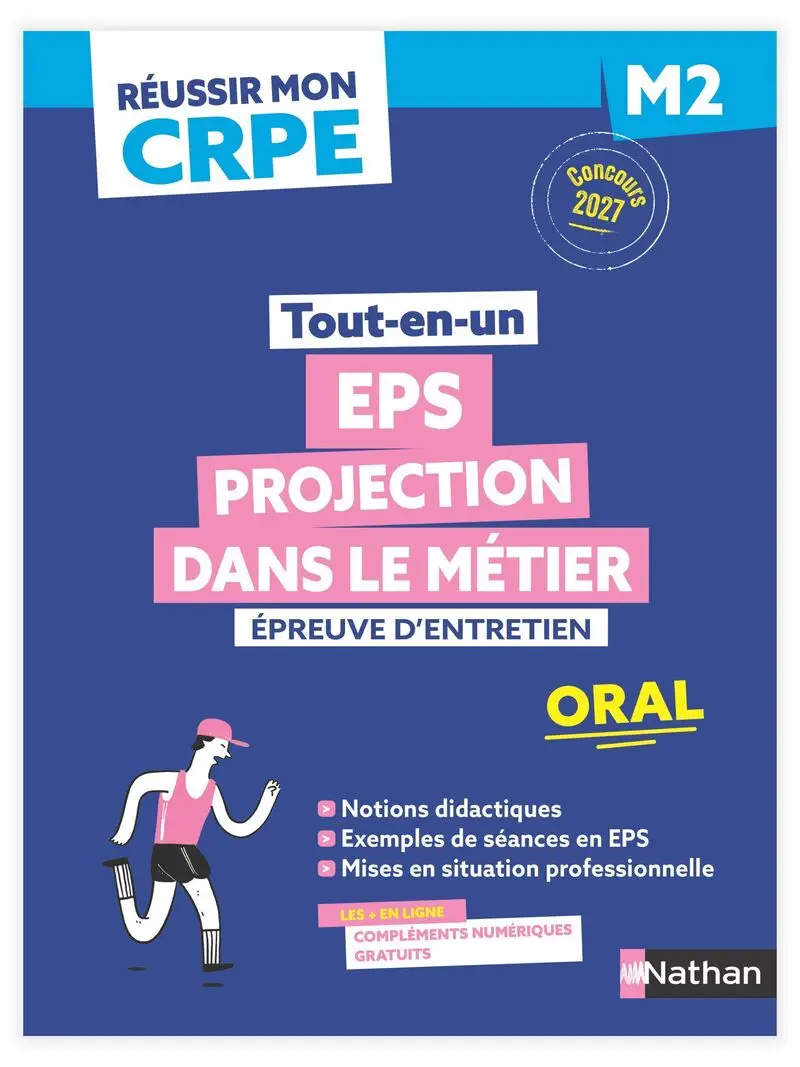 Réussir mon CRPE - EPS et Projection dans le métier - Admission M2 - Oral 2027 - Livre de pédagogie - 9782095071363