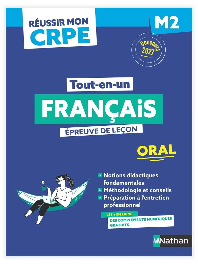 Réussir mon CRPE - Français Admission Concours M2 oral  2027-2028 - Livre de pédagogie - 9782095071332