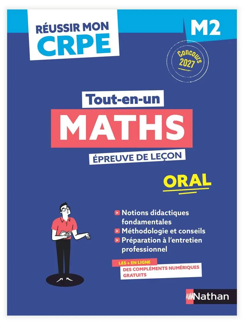 Réussir mon CRPE - Maths Admission Concours M2 oral 2027-2028 - Livre de pédagogie - 9782095071349