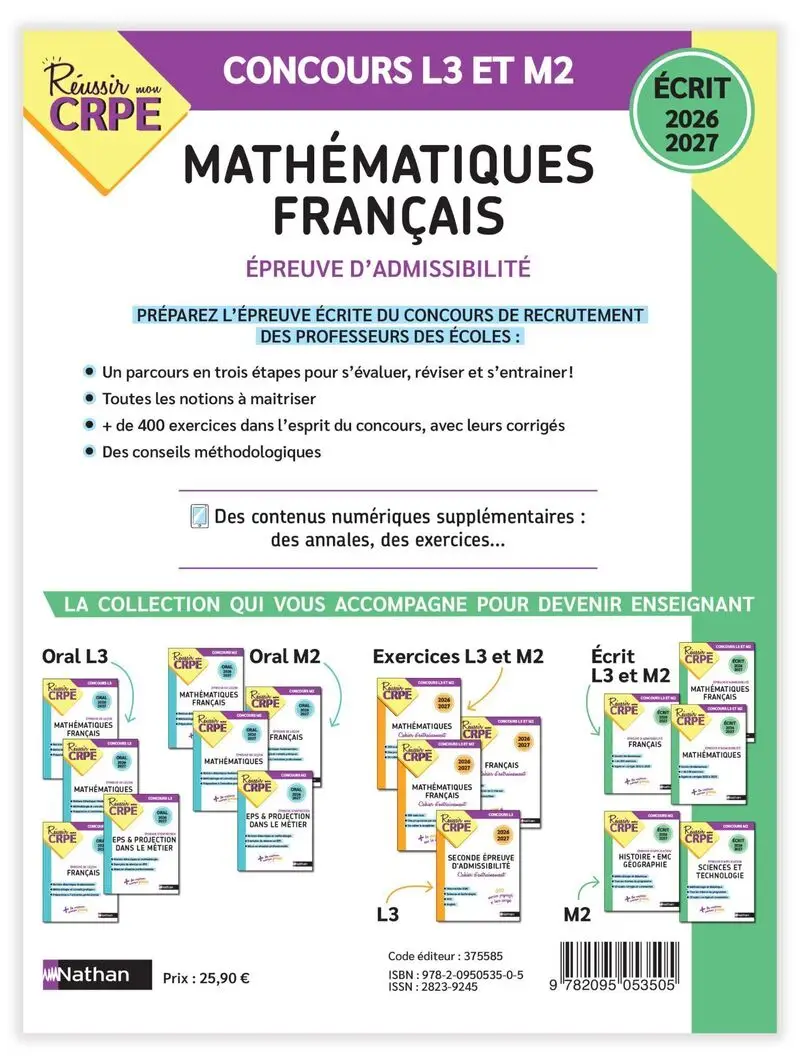 Réussir mon CRPE - Maths et Français - Épreuve d'admissibilité - Écrit 2026-2027 - L3/M2 - Livre de pédagogie - 9782095053505 - Couverture verso