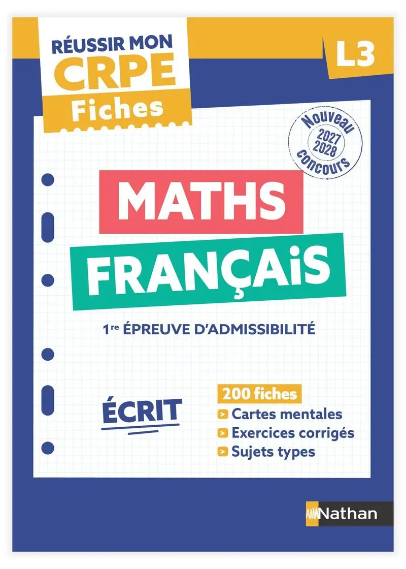 Réussir mon CRPE - Maths Français L3 écrit Fiches 2027 - Livre de pédagogie - 9782095071219