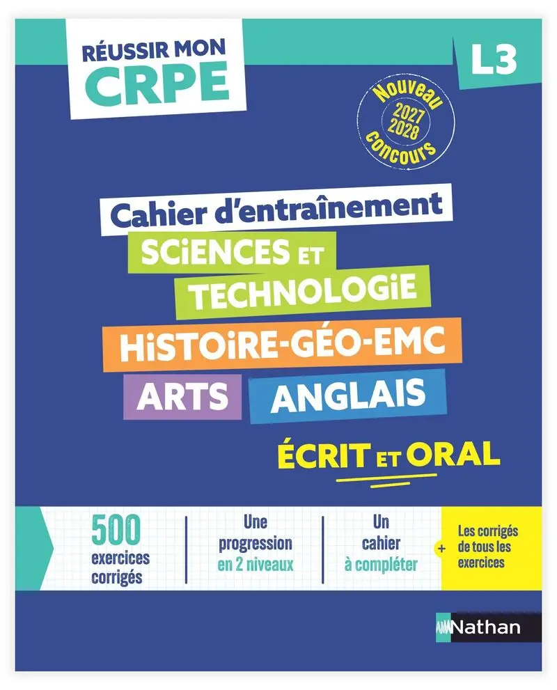 Réussir mon CRPE Mon cahier d'entrainement 2me épreuve écrite d'amissibilité L3 - 2027 - 2028 - Livre de pédagogie - 9782095065652