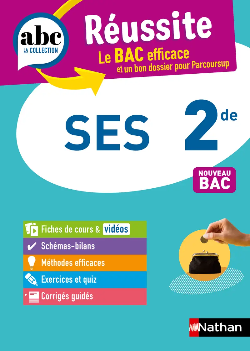 SES 2de - ABC Réussite - Programme de seconde 2026-2027 - Cours, Méthode, Exercices - EPUB - Livre de cours, méthode et exercices - 9782095022969