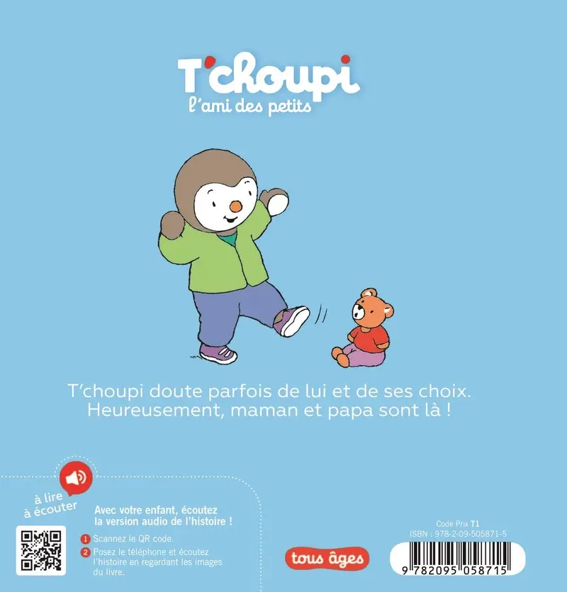 T'choupi a de plus en plus confiance en lui - Les émotions de T'choupi - dès 2 ans - Album(s) - 9782095058715 - Couverture verso