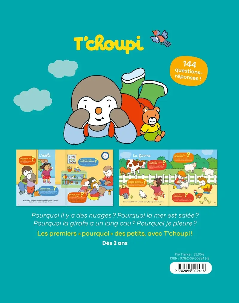 T'choupi : mon grand livre des pourquoi ? 144 questions-réponses pour découvrir le monde avec T'choupi - dès 3 ans - Livre documentaire - 9782095029418 - Couverture verso