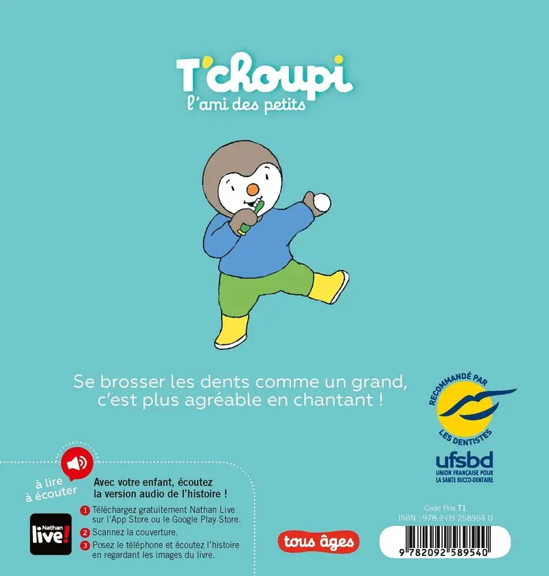 T'choupi se brosse les dents - Dès 2 ans - Album(s) - 9782092589540 - Couverture verso