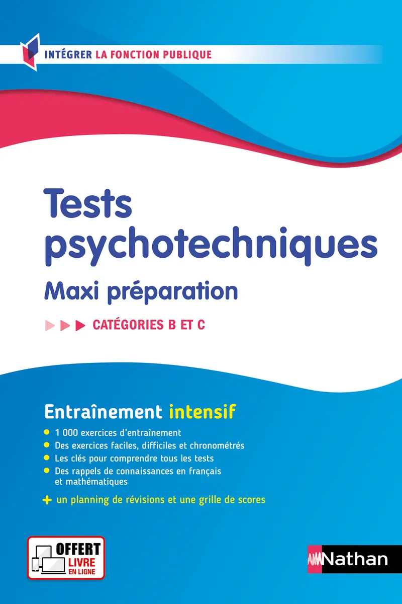 Tests psychotechniques - Maxi préparation 2025/2026 - Concours de catégories B et C -  - 9782095046415