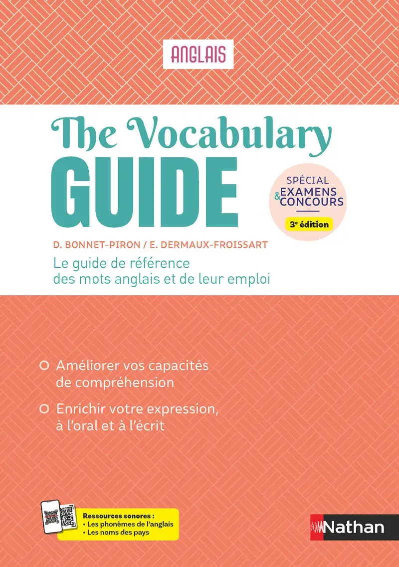 The Vocabulary Guide - ANGLAIS - Guide de référence du vocabulaire anglais - Edition 2025 - spécial Examens et concours - Livre parascolaire - 9782095051686