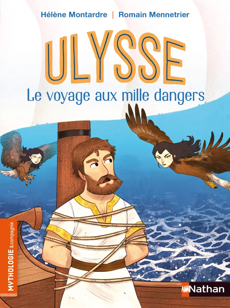 Ulysse le voyage aux mille dangers - Dès 7 ans - Roman - 9782092595824
