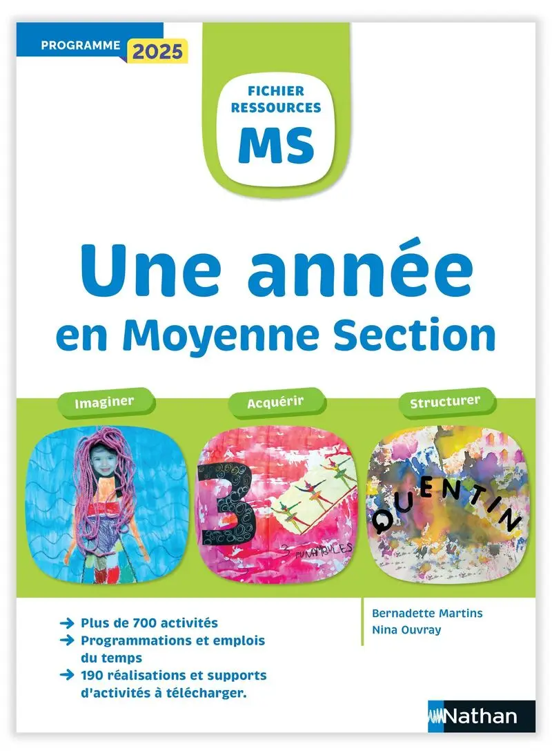 Une année en Moyenne Section - Imaginer, Acquérir, Structurer - Livre de pédagogie - 9782095064518